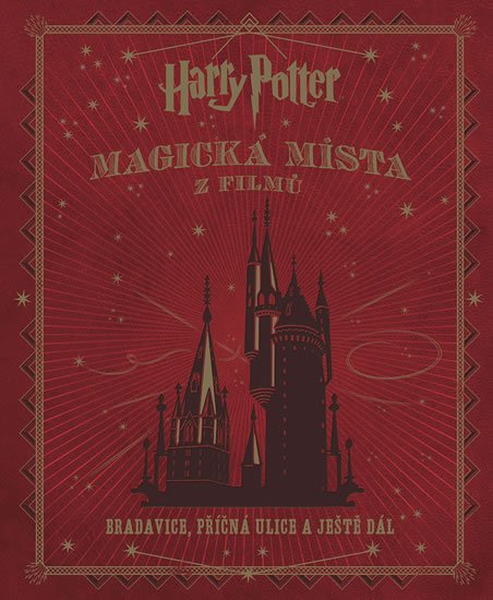 Revensonová Jody: Harry Potter - Magická místa z filmů Revensonová Jody: Harry Potter - Magická místa z filmů