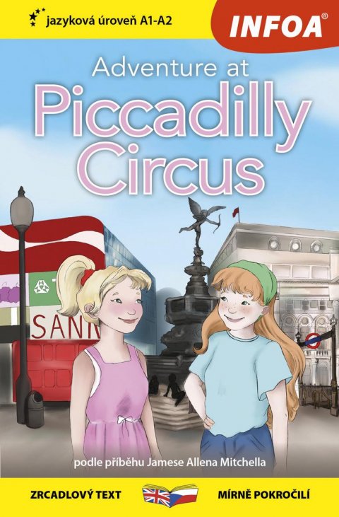 Hughes Lucy: Dobrodružství na Piccadilly Circus / Adventure at Piccadilly Circus - Zrcad Hughes Lucy: Dobrodružství na Piccadilly Circus / Adventure at Piccadilly Circus - Zrcad
