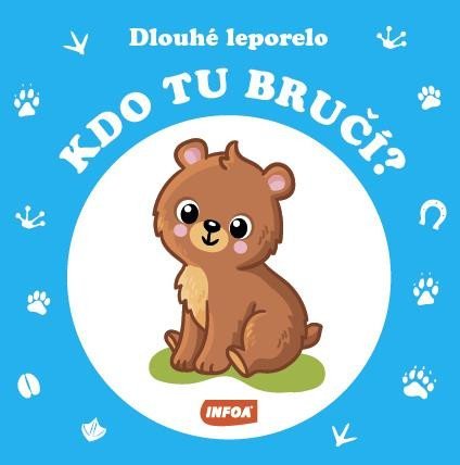 neuveden: Dlouhé leporelo - Kdo tu bručí? neuveden: Dlouhé leporelo - Kdo tu bručí?