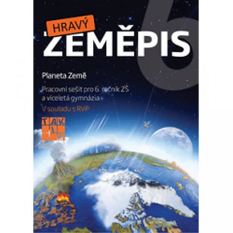 neuveden: Hravý zeměpis 6 - pracovní sešit neuveden: Hravý zeměpis 6 - pracovní sešit