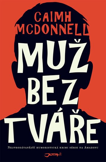 McDonnell Caimh: Muž bez tváře