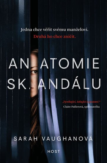 Vaughanová Sarah: Anatomie skandálu