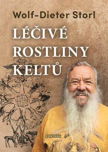 Storl Wolf-Dieter: Léčivé rostliny keltů Storl Wolf-Dieter: Léčivé rostliny keltů