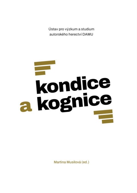 Musilová Martina: Kondice a kognice