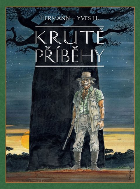 Huppen Hermann: Kruté příběhy