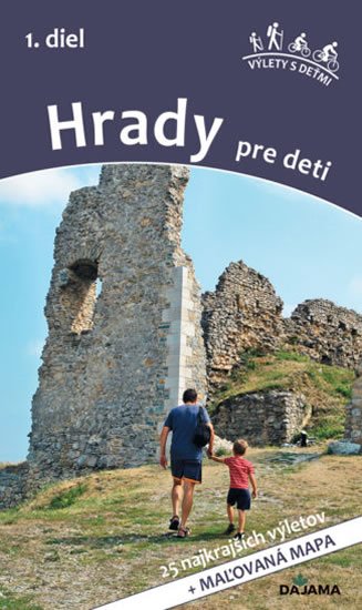 Kollár Daniel: Hrady pre deti