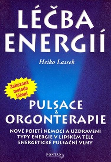 Lassek Heiko: Léčba energií Lassek Heiko: Léčba energií