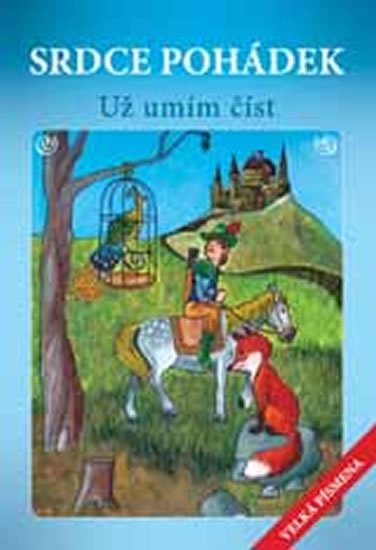 Wagnerová Magdalena: Srdce pohádek - Už umím číst Wagnerová Magdalena: Srdce pohádek - Už umím číst