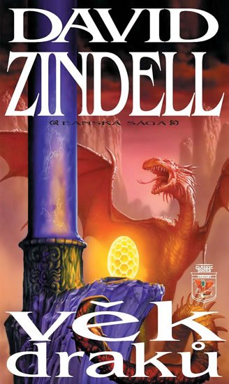 Zindell David: Eanská sága 1 - Věk draků Zindell David: Eanská sága 1 - Věk draků