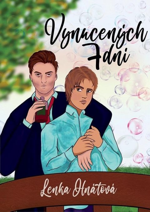 Hnátová Lenka: Vynucených 7 dní Hnátová Lenka: Vynucených 7 dní