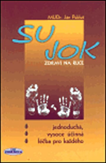 Pukluš Ján: Su Jok - Zdraví na ruce Pukluš Ján: Su Jok - Zdraví na ruce