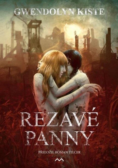 Kiste Gwendolyn: Rezavé panny
