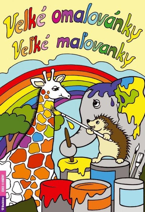 Sýkorová Ivana: Velké omalovánky / Velké maľovánky Sýkorová Ivana: Velké omalovánky / Velké maľovánky