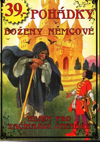 Němcová Božena: Pohádky Boženy Němcové