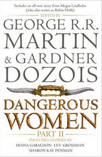 Martin George R. R.: Dangerous Women Part 2 Martin George R. R.: Dangerous Women Part 2