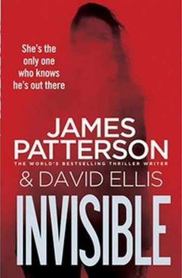 Patterson James: Invisible