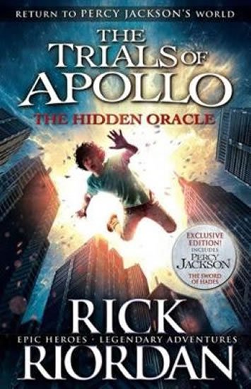 Riordan Rick: The Hidden Oracle (The Trials of Apollo 1)