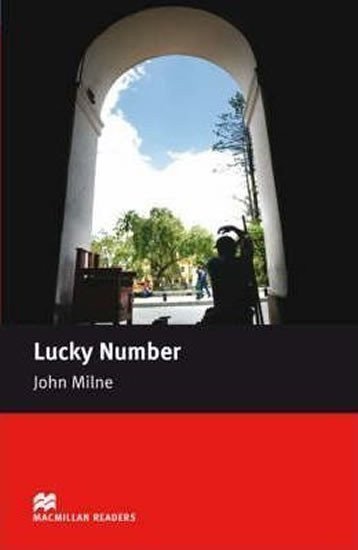 Milne John: Macmillan Readers Starter: Lucky Number