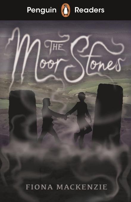 Mackenzieová Fiona: Penguin Readers Starter Level: The Moor Stones