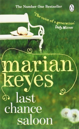 Keyesová Marian: Last Chance Saloon
