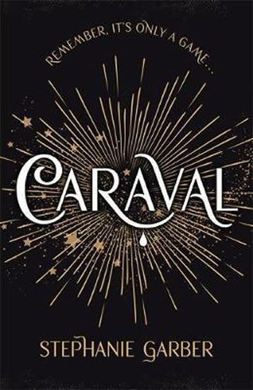 Garberová Stephanie: Caraval (anglicky)