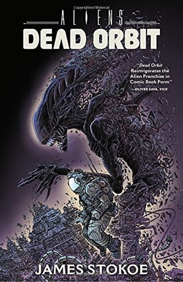 Stokoe James: Aliens: Dead Orbit