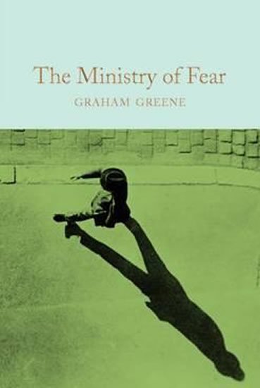 Greene Graham: The Ministry of Fear