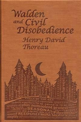 Thoreau Henry David: Walden and Civil Disobedience