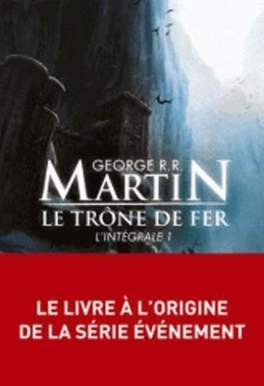 Martin George R. R.: Trone De Fer 1
