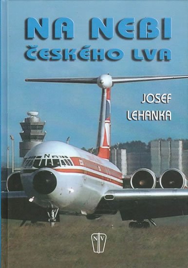 Lehanka Josef: Na nebi českého lva