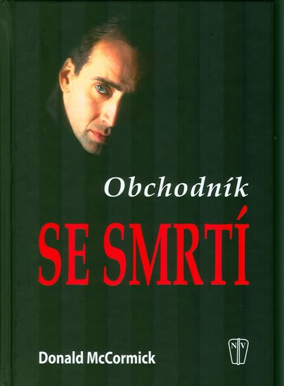 McCormick Donald: Obchodník se smrtí McCormick Donald: Obchodník se smrtí