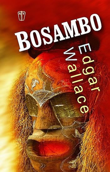 Wallace Edgar: Bosambo Wallace Edgar: Bosambo