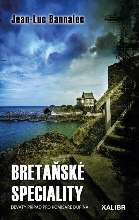Bannalec Jean-Luc: Bretaňské speciality Bannalec Jean-Luc: Bretaňské speciality