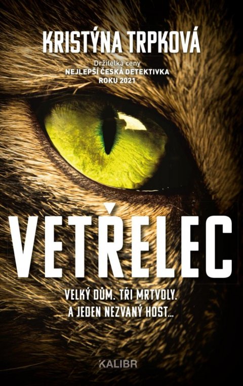 Trpková Kristýna: Vetřelec Trpková Kristýna: Vetřelec