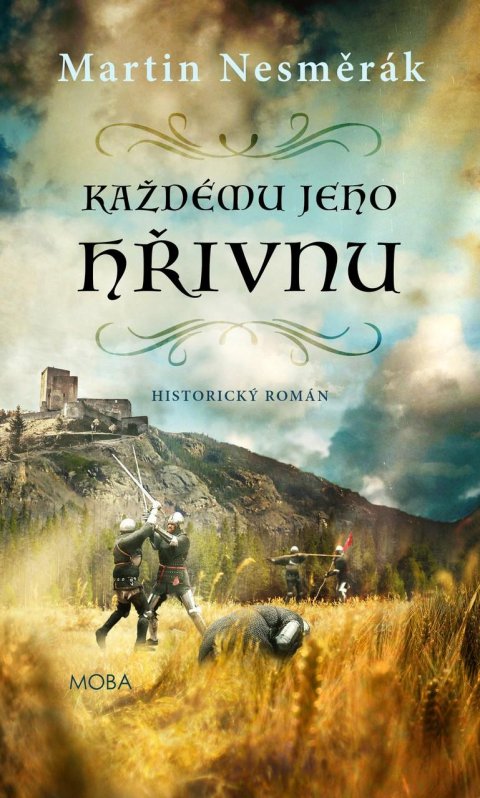 Nesměrák Martin: Každému jeho hřivnu