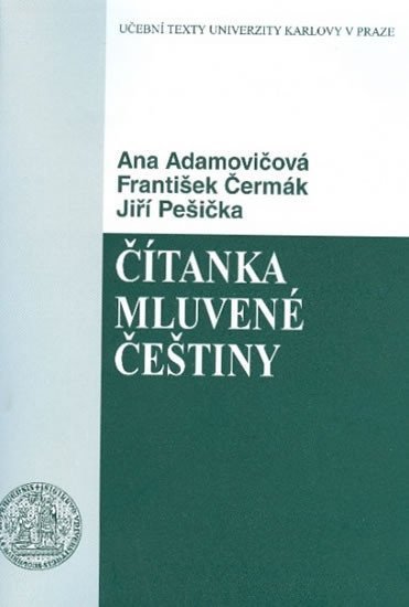 kolektiv autorů: Čítanka mluvené češtiny