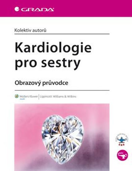 kolektiv autorů: Kardiologie pro sestry - Obrazový průvodce