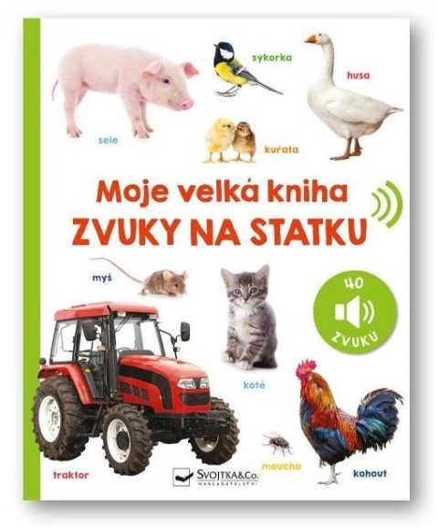 neuveden: Moje velká kniha Zvuky na statku