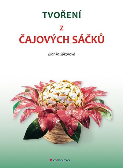 Sýkorová Blanka: Tvoření z čajových sáčků - Tea Folding Sýkorová Blanka: Tvoření z čajových sáčků - Tea Folding