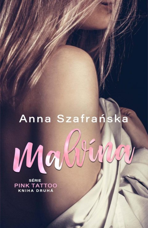 Szafrańska Anna: Malvína Szafrańska Anna: Malvína