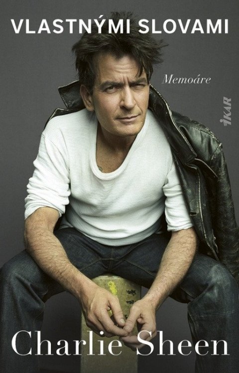 Sheen Charlie: Charlie Sheen Vlastnými slovami (slovensky)