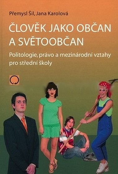 Šil Přemysl, Karolová Jana: Člověk jako občan a světoobčan, 2. vydání