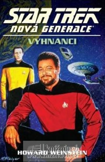 Weinstein Howard: Star Trek: Nová generace 14: Vyhnanci