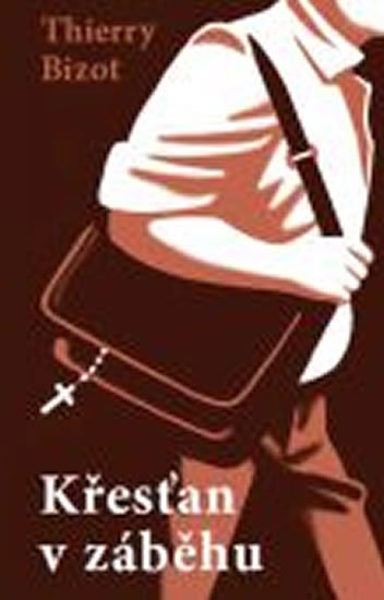 Bizot Thierry: Křesťan v záběhu