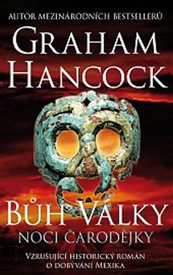 Hancock Graham: Bůh války 1 - Noci čarodějky Hancock Graham: Bůh války 1 - Noci čarodějky