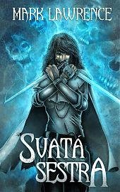 Lawrence Mark: Svatá sestra