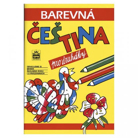 Pavlová Jana: Barevná čeština pro druháky Pavlová Jana: Barevná čeština pro druháky