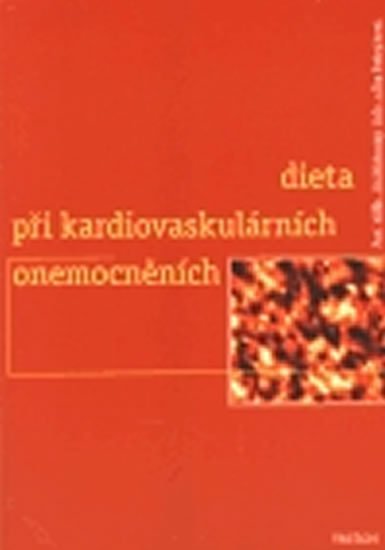Widimský Jiří: Dieta při kardiovaskulárních onemocněních