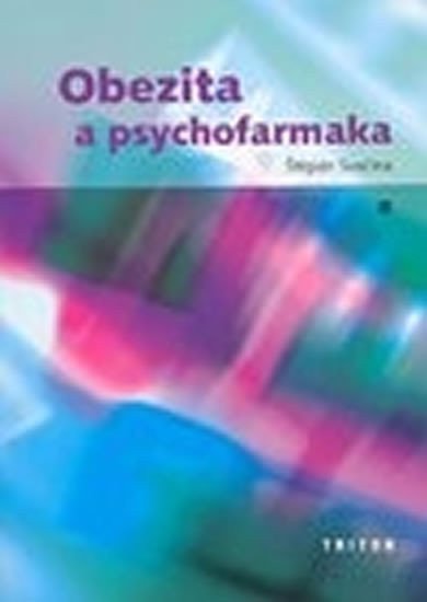 Svačina Štěpán: Obezita a psychofarmaka