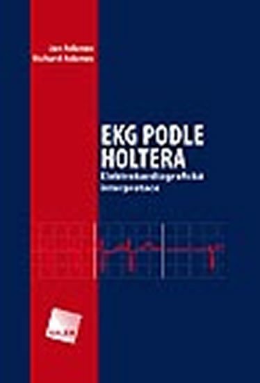 Adamec Jan: EKG podle Holtera: Elektrokardiografická interpretace